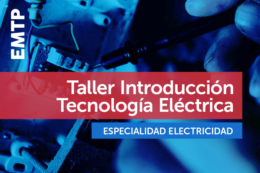 Taller Introducción Tecnología Eléctrica